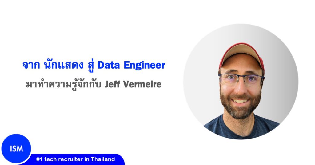 From Actor To Data Engineer: An Interview With Jeff Vermeire
